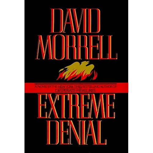 Extreme Denial - Hardcover