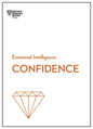 Confidence (HBR Emotional Intelligence Series) - Hardcover