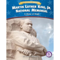 Martin Luther King, Jr. National Memorial: A Stone of Hope - Library Binding