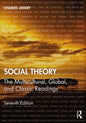 Social Theory: The Multicultural, Global, and Classic Readings - Paperback