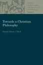 Towards a Christian Philosophy - Paperback