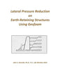 Lateral Pressure Reduction on Earth-Retaining Structures Using Geofoam - Paperback