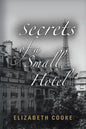 Secrets of a Small Hotel - Paperback