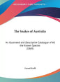 The Snakes of Australia: An Illustrated and Descriptive Catalogue of All the Known Species (1869) - Hardcover