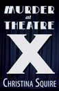 Murder at Theatre X - Paperback