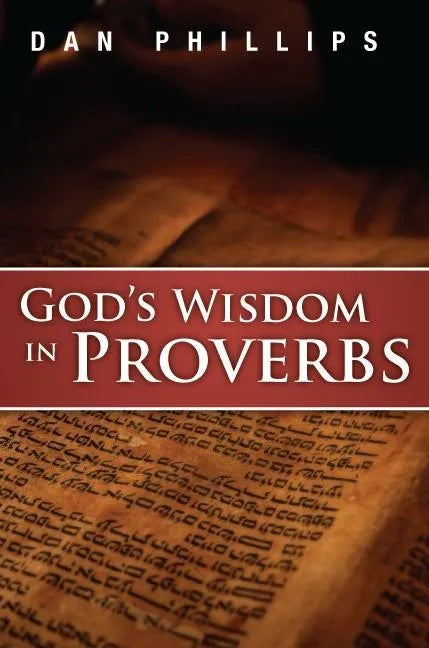 God's Wisdom in Proverbs - Paperback