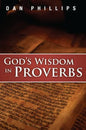 God's Wisdom in Proverbs - Paperback