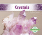 Crystals - Library Binding