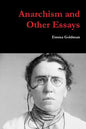 Anarchism and Other Essays - Paperback