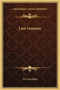 Lost Lemuria - Hardcover