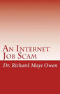 An Internet Job Scam: A Recovery Book - Paperback