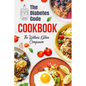 The Diabetes Code Cookbook: The Wellness Kitchen Companion: Diabetic Recipes - Paperback