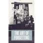 The Art of Forgetting - Paperback