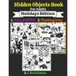 Hidden Objects Book For Adults: Seek and Find the Holidays Objects in the Pictures - Paperback