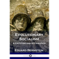 Evolutionary Socialism: A Criticism and Affirmation - Paperback