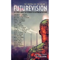 Futurevision: 20 Stories About The Future By 20 Australian Authors - Paperback