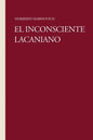 El Inconsciente Lacaniano - Paperback