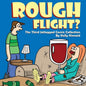 Rough Flight? The Third Jetlagged Comic Collection - Paperback