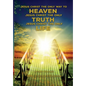 Jesus Christ The Only Way To Heaven; Jesus Christ The Only Truth; Jesus Christ The Only Life - Hardcover