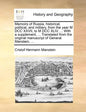 Memoirs of Russia, historical, political, and military, from the year M DCC XXVII, to M DCC XLIV. ... With a supplement, ... Translated from the origi - Paperback