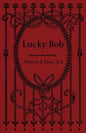 Lucky Bob - Paperback