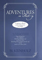 Adventures in Poetry: A Septenary Collection of Fascinating Poems for All Ages - Hardcover