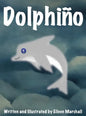 Dolphiño - Hardcover