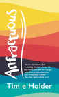 Anfractuous: Stories and Lessons from a Winding, Bending, Curving Life. One Man's Path, Filled with Angry Pancakes, Perilous Blowho - Hardcover
