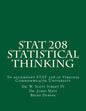 Stat 208 Statistical Thinking: A Book for Stat 208 at Virginia Commonwealth University - Paperback