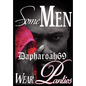Some Men Wear Panties - Hardcover