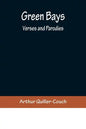 Green Bays. Verses and Parodies - Paperback
