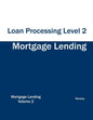 Mortgage Lending Loan Processing Level 2 - Paperback