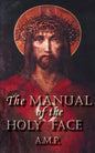 Manual of the Holy Face - Paperback