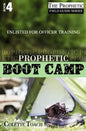 Prophetic Boot Camp - Paperback