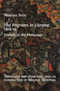 The Pogroms in Ukraine, 1918-19: Prelude to the Holocaust - Paperback