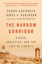 The Narrow Corridor: States, Societies, and the Fate of Liberty - Paperback