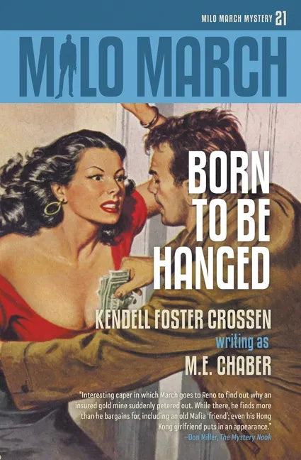 Milo March #21: Born to Be Hanged - Paperback