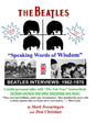 The Beatles "Speaking Words of Wisdom" - Paperback