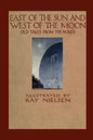 East of the Sun and West of the Moon - Paperback