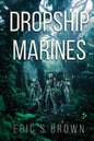 Dropship Marines - Paperback