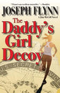 The Daddy's Girl Decoy - Paperback