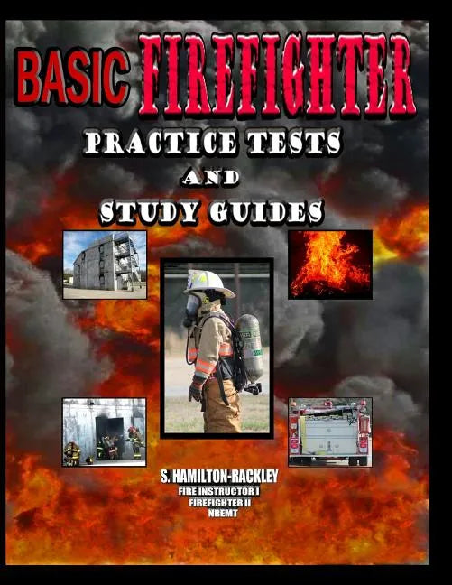 Basic Firefighter Practice Tests and Study Guides - Paperback