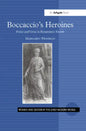 Boccaccio's Heroines: Power and Virtue in Renaissance Society - Paperback