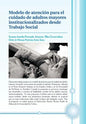 Modelo de Atencion Para El Cuidado de Adultos Mayores Institucionalizados Desde Trabajo Social - Hardcover