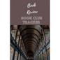 Book Review: Book Club Tracker - Paperback