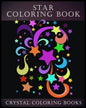 Star Coloring Book: A Stress Relief Adult Coloring Book Containing,15 Star Patterns Printed On White Backgrounds, And Repeated On Aa Black - Paperback