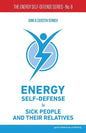 Energy Self-Defense for Sick People and Their Relatives - Paperback