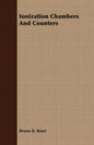 Ionization Chambers And Counters - Paperback