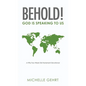 Behold! God Is Speaking to Us: A Fifty-Two Week Old Testament Devotional - Hardcover