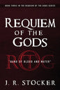 Requiem of the Gods: Band of Blood and Water - Paperback